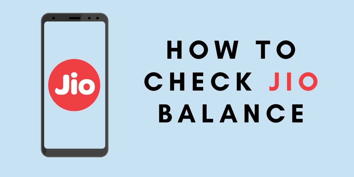 How to Check Jio Balance Without App